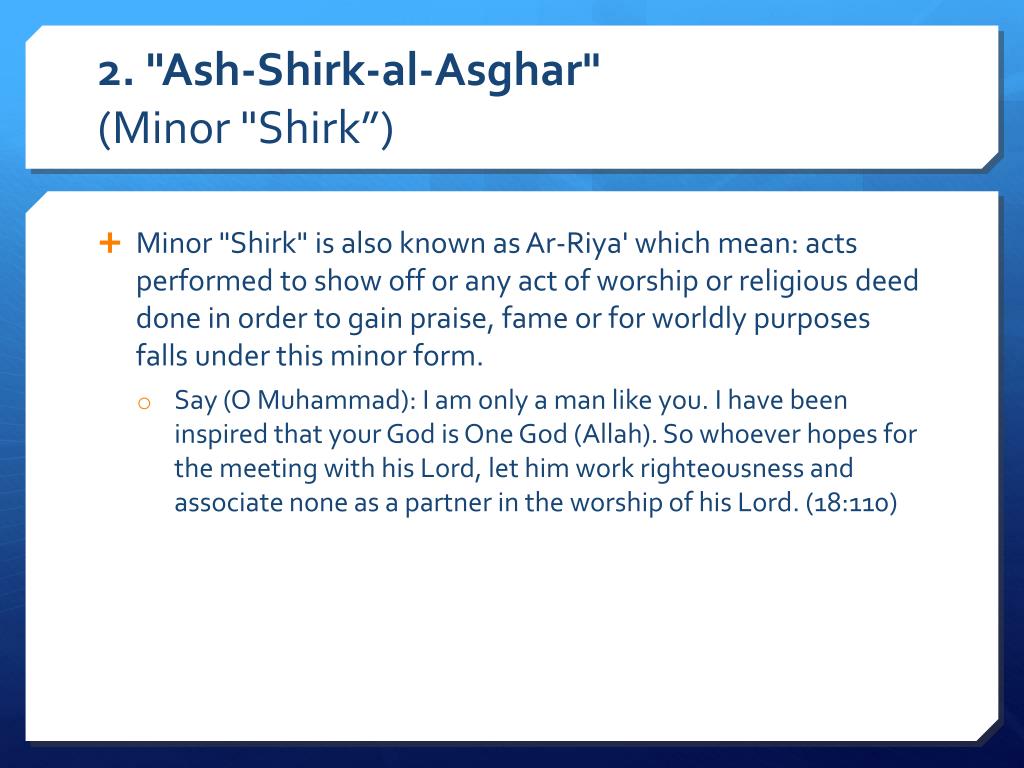 Shirk Al-Asghar: Examples and Explanations